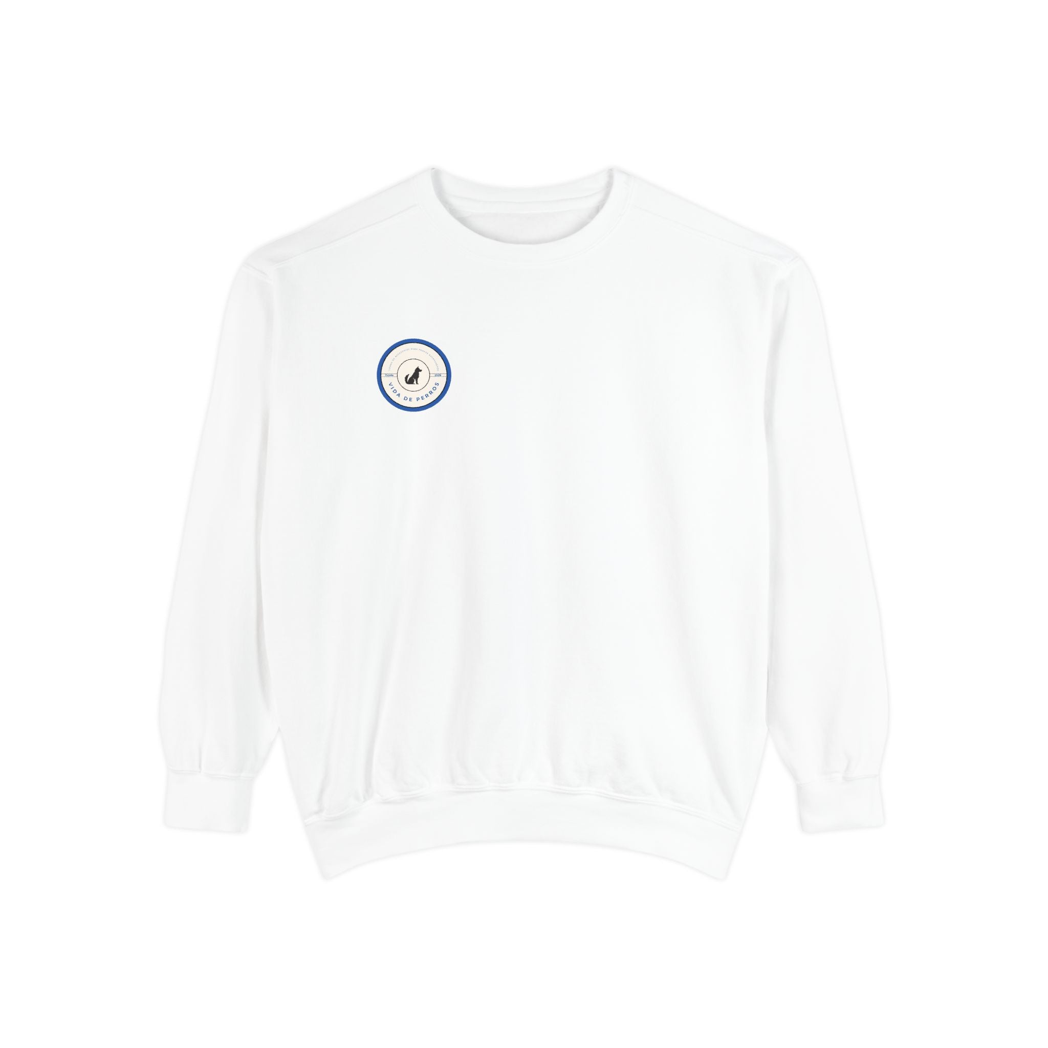 Sudadera Vida de Perros Blanca | Logo Bordado Delantero y Texto Espalda