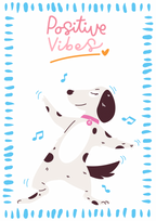 Lámina Decorativa Positive Vibes A3 - Perrito Bailando